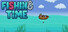 Fishing Time