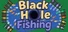 Black Hole Fishing