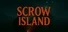 SCROW Island