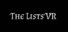 The Lists VR
