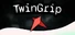 TwinGrip