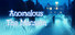 Anomalous: The Mansion