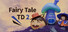 Fairy Tale TD 2 童话塔防2