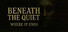 Beneath the Quiet: Where It Ends