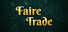 Faire Trade