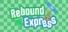 Rebound Express