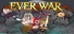 Ever War