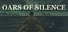Oars of Silence
