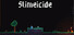 Slimeicide