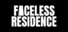 Faceless Residence