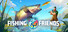 Fishing Friends 3D