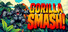 Gorilla Smash