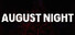 August Night
