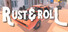 Rust & Roll