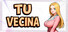 TU VECINA