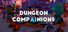 Dungeon CompAInions
