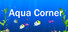 Aqua Corner