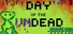 Day of the Undead