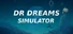 Doctor Dreams Simulator