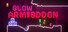 Glow Armageddon
