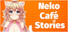 Neko Café Stories