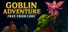 Goblin Adventure: Free from Lore