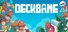 Deckbane
