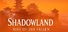 Shadowland: Rise Of The Fallen