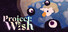 Project: Wish