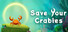 Save Your Crabbies