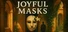 Joyful Masks
