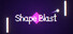 Shape Blast
