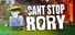 Can't Stop Rory