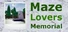 Maze Lovers Memorial