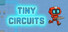 Tiny Circuits