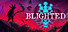 Blighted