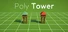 Poly Tower