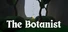 Legacy of The Botanist