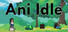 Ani Idle