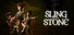 The Sling and The Stone
