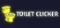 Toilet Clicker