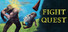 FIGHT-QUEST
