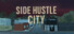 Side Hustle City