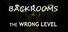Backrooms: The Wrong Level