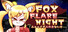 Fox Flare Night