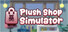 Plush Shop Simulator