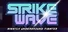 Strikewave: Nightly Underground Fighter
