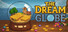 The Dream Globe