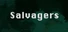 Salvagers