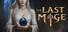 The Last Mage: Trials of Vahrkesh